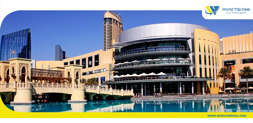 Dubai mall 2 – ورلد تريب ديل