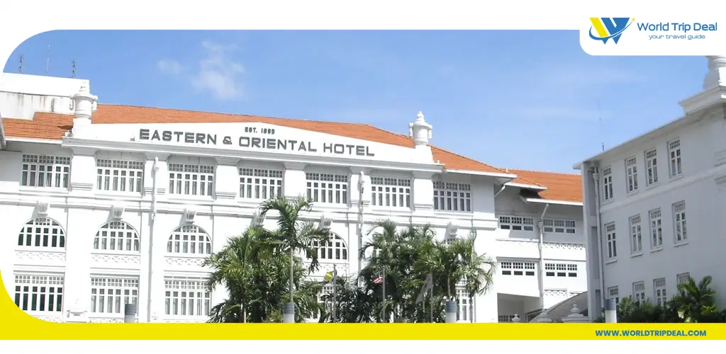 Eastern & oriental hotel penang