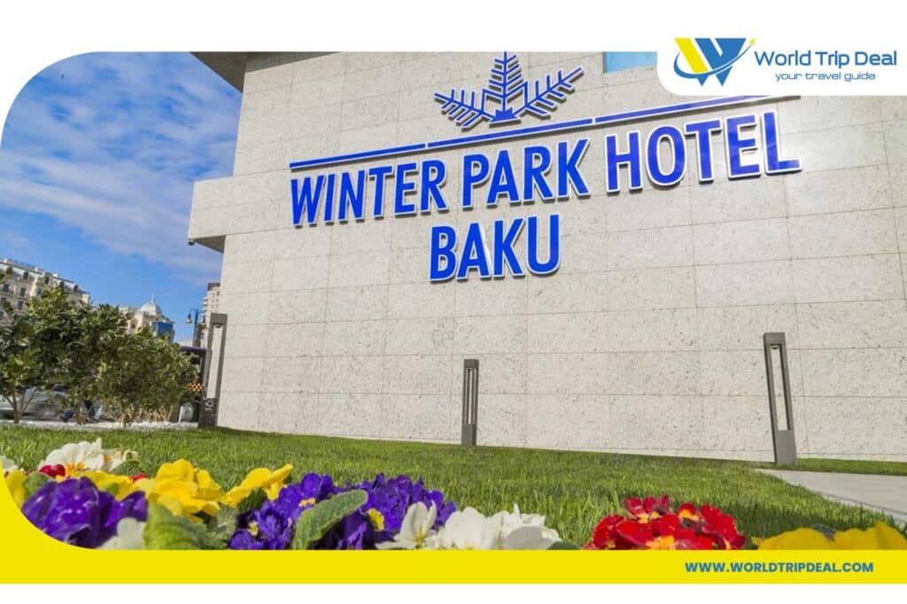 أفضل فنادق باكو - فندق وينتر بارك- اذربيجان- ورلد تريب ديل