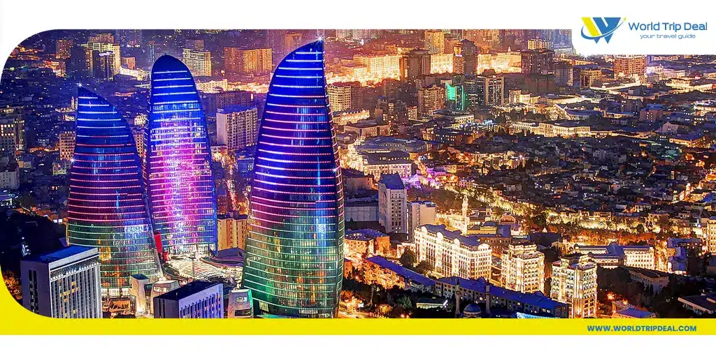 السياحة في اذربيجان-برج الشعلة فيو ليلي  - اذربيجان - ورلد تريب ديل
